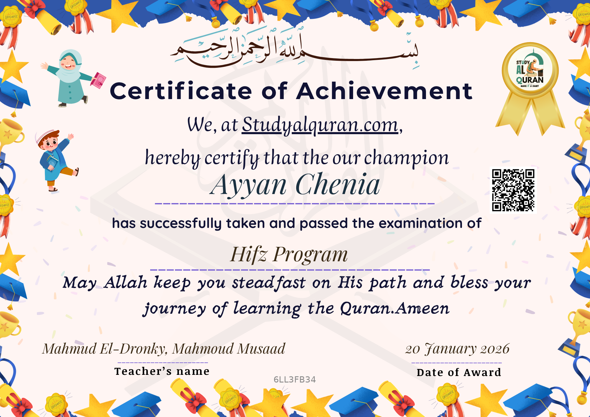Certificate awarded to Ayyan Chenia for Hifz Program at Study AL Quran